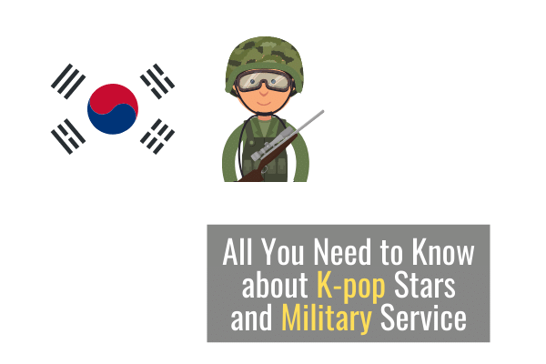 All You Need To Know About K Pop Stars And Military Service