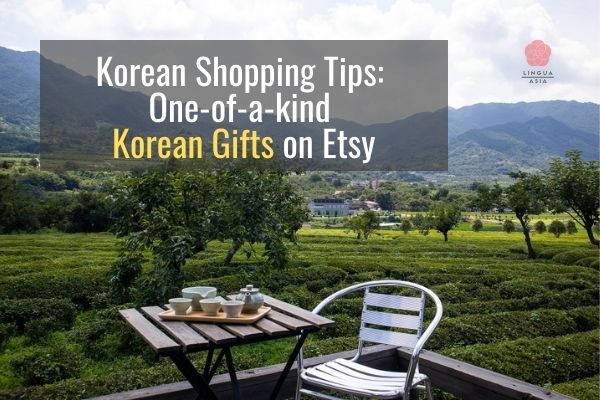 Korean Shopping Tips_One-of-a-kind Korean Gifts on Etsy