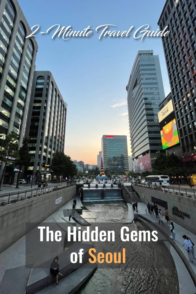 Lingua Asia 2-Minute Travel Guide The Hidden Gems of Seoul