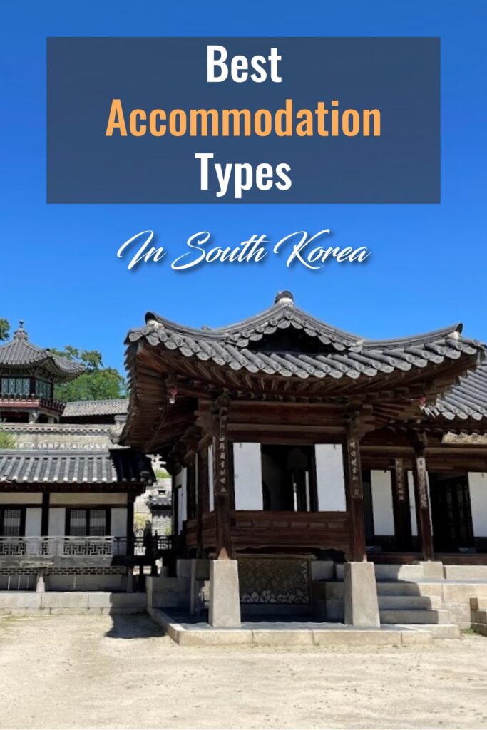 Lingua Asia Best Accommodation Types in South Korea