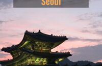 10 Best Areas for Each Travel Style: Where to Stay in Seoul