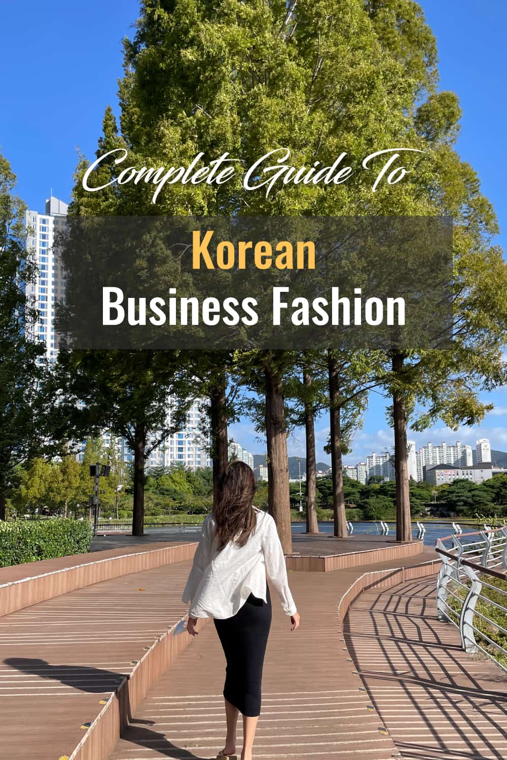 Lingua Asia Complete Guide to Korean Business Fashion and Stylish Office Outfits
