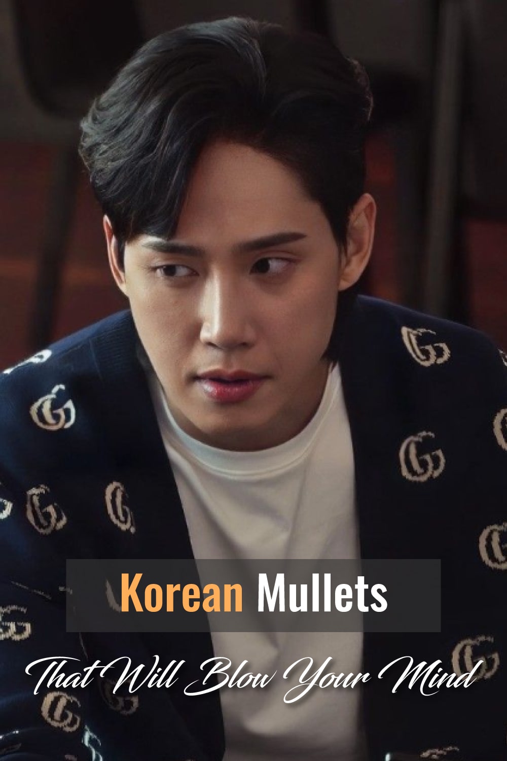 6 Epic Korean Mullets That Will Blow Your Mind