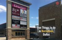 10 Fun Things to do in Koreatown, Dallas