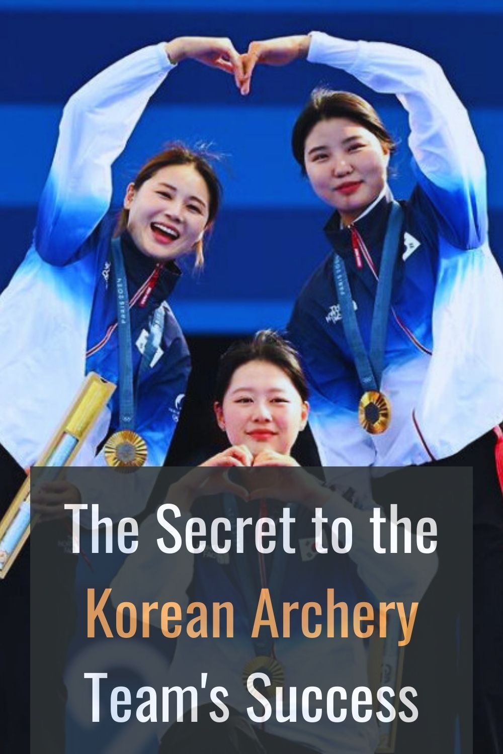 Lingua Asia The Secret to the Korean Archery Team's Success