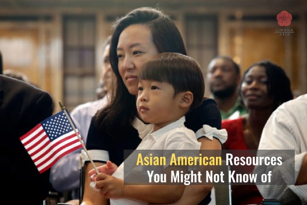 Lingua Asia_Asian American Resources You Might Not Know of