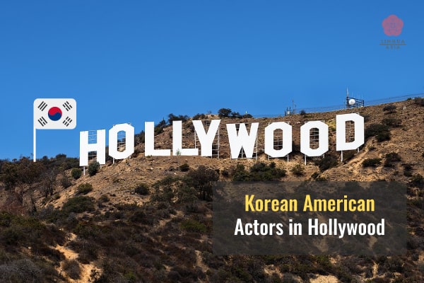 Lingua Asia_Korean American Actors Who Are Killing it in Hollywood