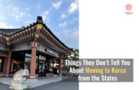 39 Things They Don’t Tell You About Moving to Korea from the States