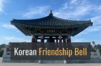 Complete Guide to the Korean Friendship Bell in LA