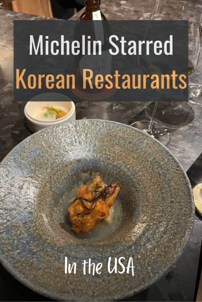 Linguasia Michelin Starred Korean Restaurants in the USA
