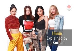 Unnie Explained by a Korean